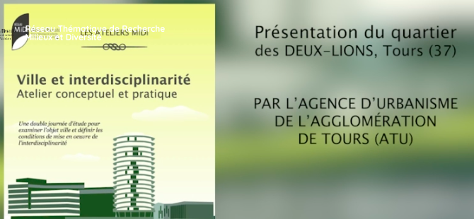 Conférence sur l&rsquo;histoire du quartier des 2 Lions